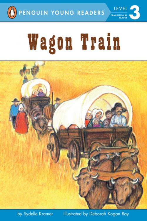 Cover of the book Wagon Train by S. A. Kramer, Penguin Young Readers Group