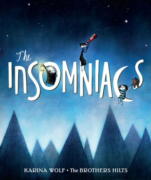 Cover of the book The Insomniacs by Karina Wolf, Penguin Young Readers Group