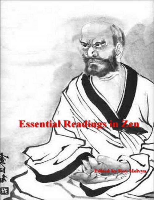 Cover of the book Essential Readings in Zen by Roy Melvyn, Lulu.com