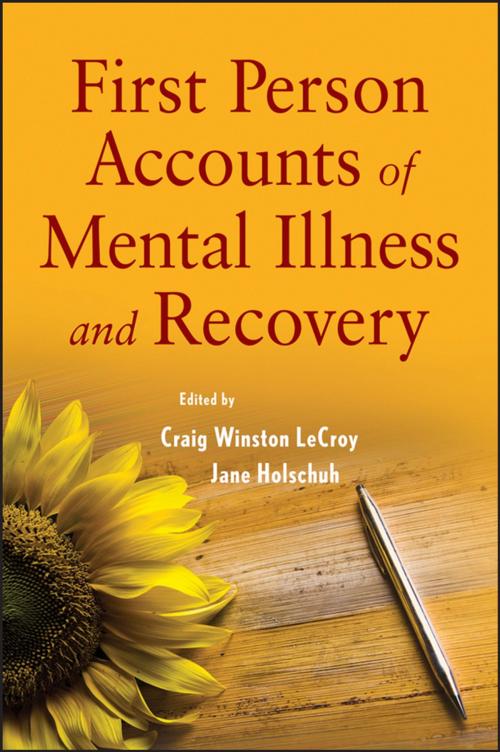Cover of the book First Person Accounts of Mental Illness and Recovery by , Wiley