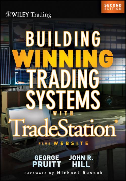 Cover of the book Building Winning Trading Systems with Tradestation by George Pruitt, John R. Hill, Wiley