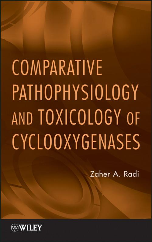 Cover of the book Comparative Pathophysiology and Toxicology of Cyclooxygenases by Zaher A. Radi, Wiley