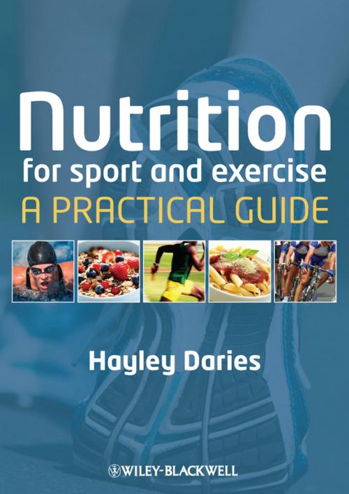 Cover of the book Nutrition for Sport and Exercise by Hayley Daries, Wiley