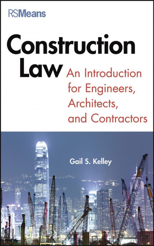 Cover of the book Construction Law by Gail Kelley, Wiley