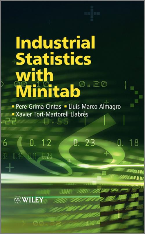 Cover of the book Industrial Statistics with Minitab by Pere Grima Cintas, Lluis Marco Almagro, Xavier Tort-Martorell Llabres, Wiley