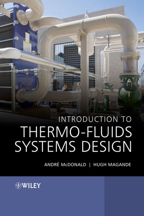 Cover of the book Introduction to Thermo-Fluids Systems Design by Hugh Magande, Andrè Garcia McDonald, Wiley