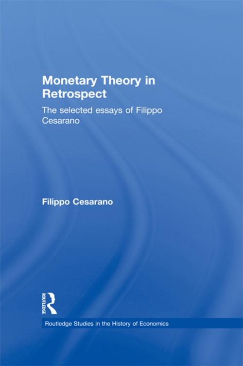 Cover of the book Monetary Theory in Retrospect by Filippo Cesarano, Taylor and Francis