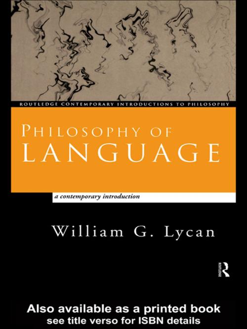 Cover of the book Philosophy of Language by William G. Lycan, Taylor and Francis