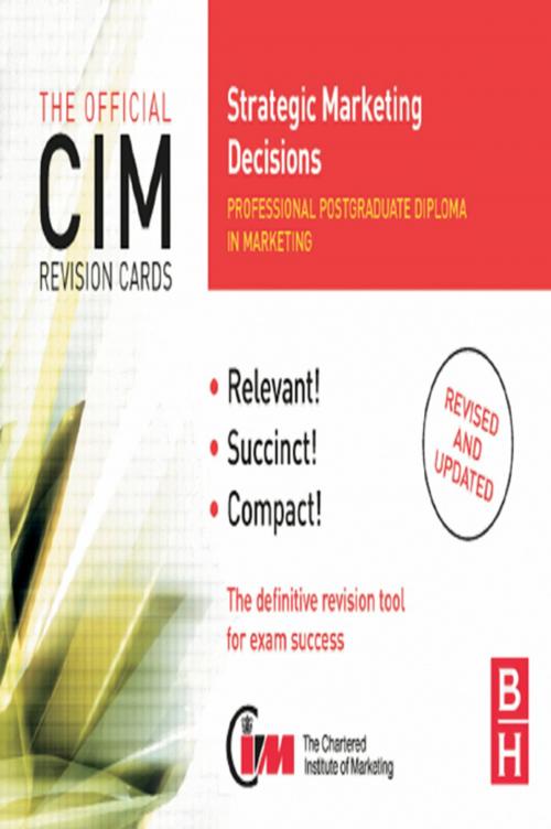 Cover of the book CIM Revision Cards Strategic Marketing Decisions by Karen Beamish, Taylor and Francis