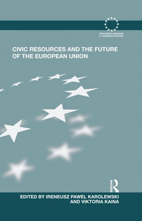 Cover of the book Civic Resources and the Future of the European Union by , Taylor and Francis