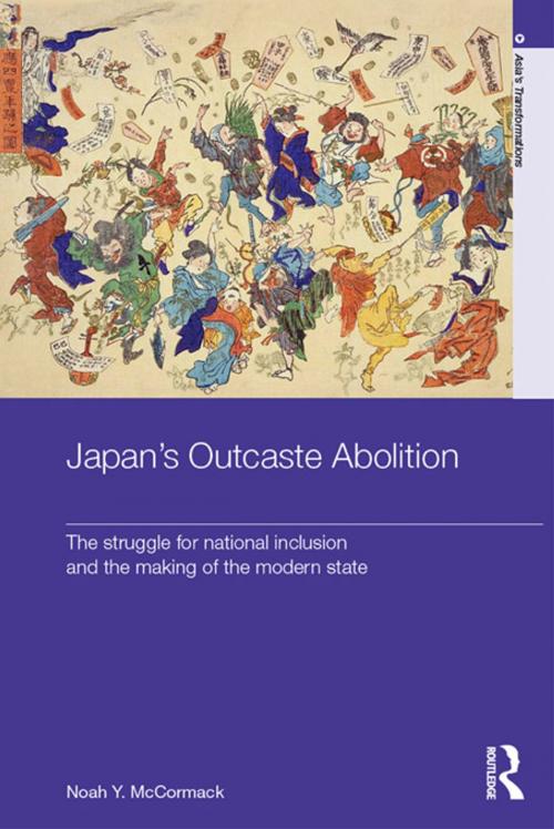 Cover of the book Japan's Outcaste Abolition by Noah Y. McCormack, Taylor and Francis