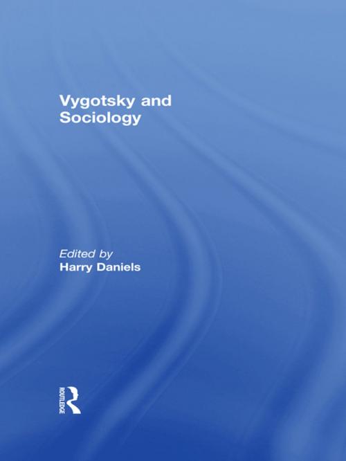 Cover of the book Vygotsky and Sociology by , Taylor and Francis
