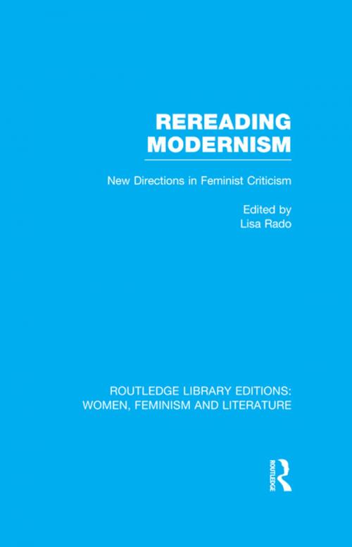 Cover of the book Rereading Modernism by , Taylor and Francis