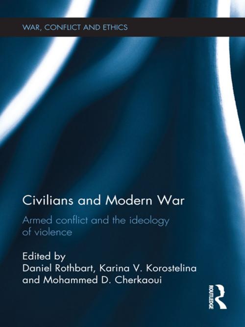 Cover of the book Civilians and Modern War by , Taylor and Francis
