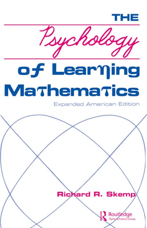 Cover of the book The Psychology of Learning Mathematics by Richard R. Skemp, Taylor and Francis