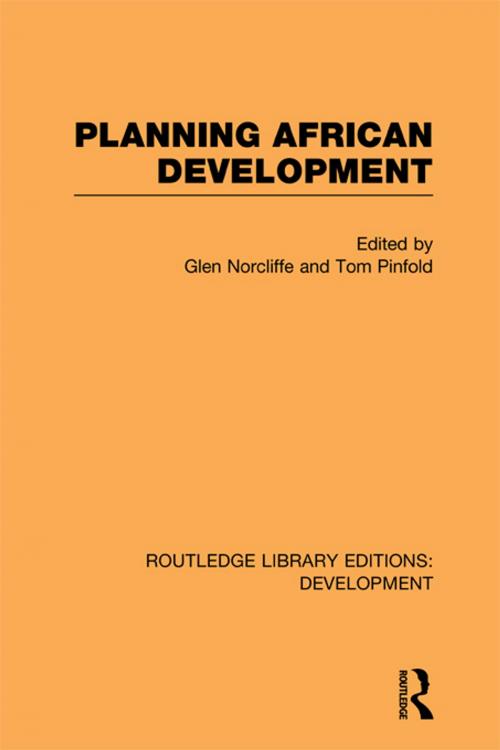 Cover of the book Planning African Development by , Taylor and Francis