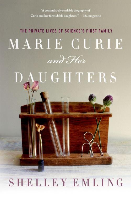 Cover of the book Marie Curie and Her Daughters by Shelley Emling, St. Martin's Press