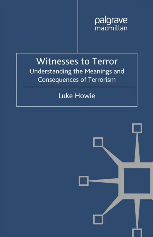 Cover of the book Witnesses to Terror by L. Howie, Palgrave Macmillan UK