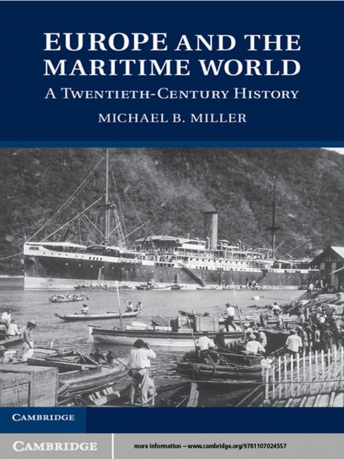 Cover of the book Europe and the Maritime World by Michael B. Miller, Cambridge University Press