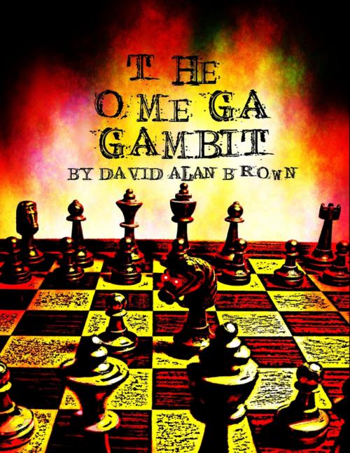 Cover of the book The Omega Gambit by David Alan Brown, Lulu.com