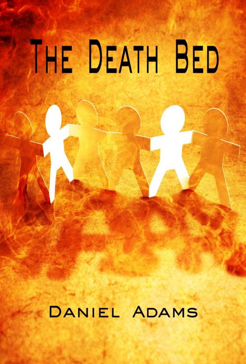 Cover of the book The Death Bed by Daniel Adams, Daniel Adams