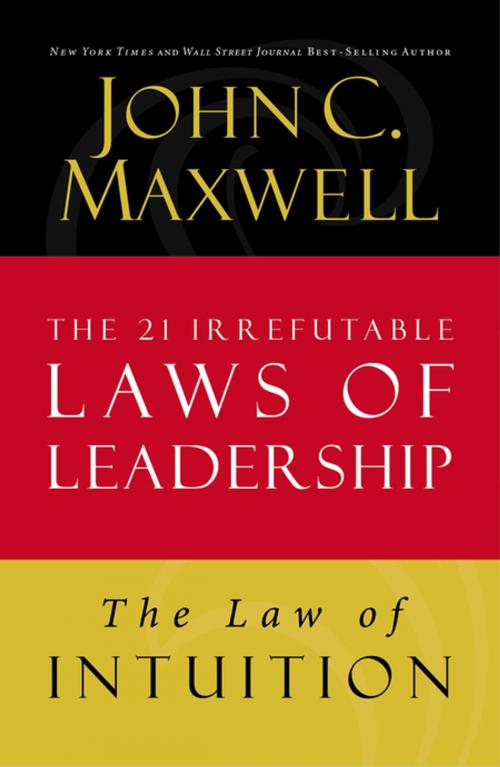 Cover of the book The Law of Intuition by John C. Maxwell, HarperCollins Leadership