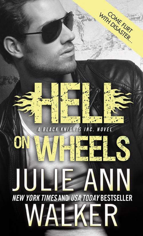 Cover of the book Hell on Wheels by Julie Ann Walker, Sourcebooks