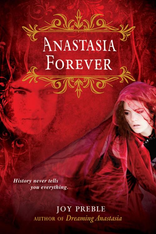Cover of the book Anastasia Forever by Joy Preble, Sourcebooks