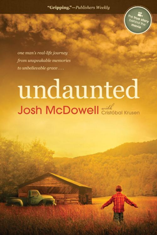 Cover of the book Undaunted by Josh D. McDowell, Tyndale House Publishers, Inc.