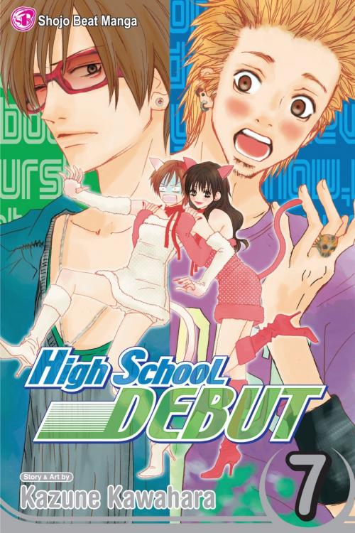 Cover of the book High School Debut, Vol. 7 by Kazune Kawahara, VIZ Media