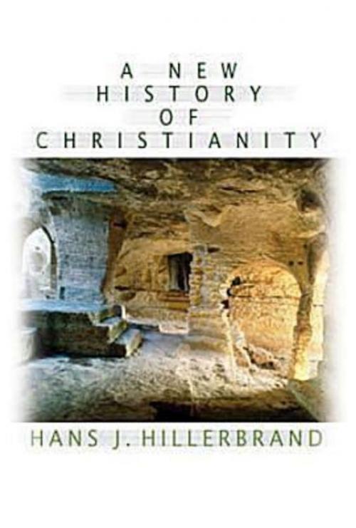 Cover of the book A New History of Christianity by Hans J. Hillerbrand, Abingdon Press