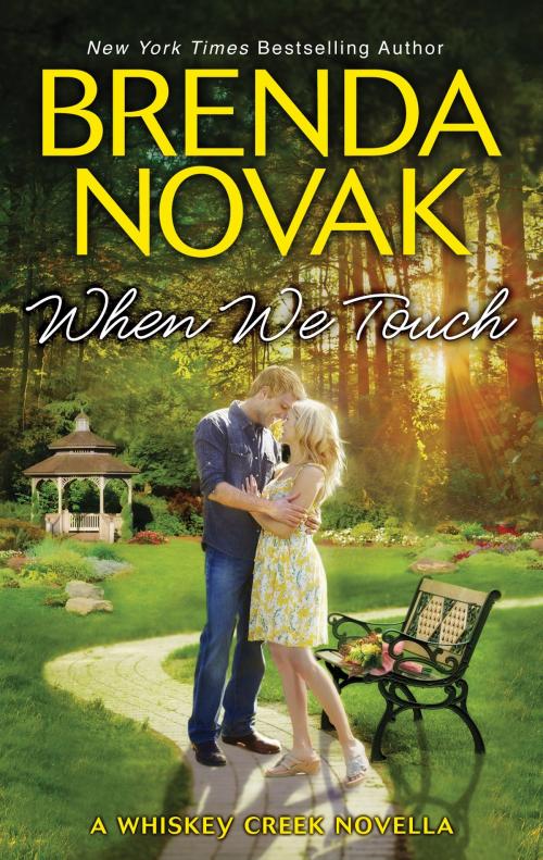 Cover of the book When We Touch by Brenda Novak, MIRA Books