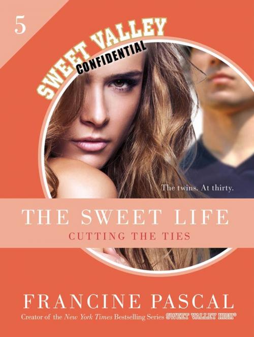 Cover of the book The Sweet Life #5: An E-Serial by Francine Pascal, St. Martin's Press