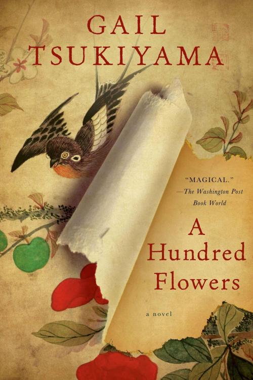 Cover of the book A Hundred Flowers by Gail Tsukiyama, St. Martin's Press