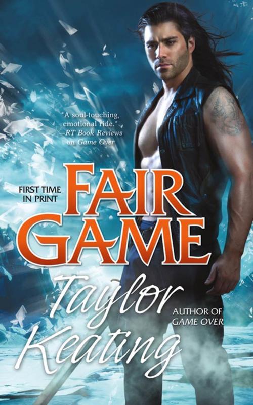 Cover of the book Fair Game by Taylor Keating, Tom Doherty Associates
