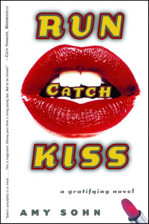 Cover of the book Run Catch Kiss by Amy Sohn, Simon & Schuster
