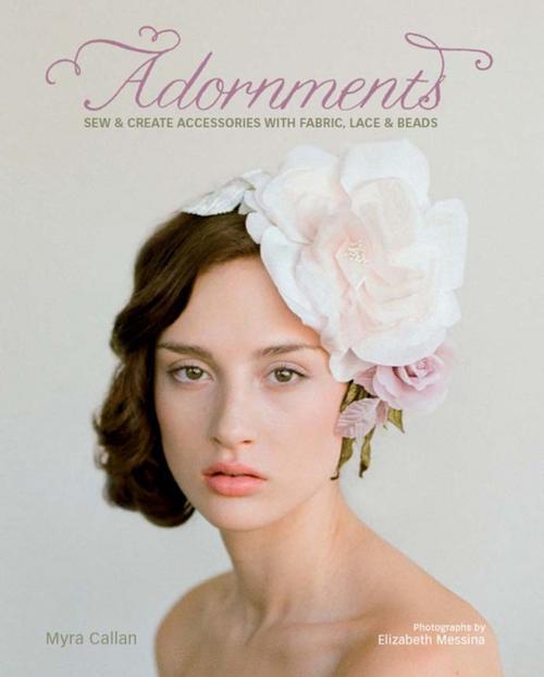 Cover of the book Adornments by Myra Callan, F+W Media