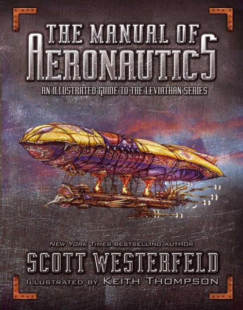 Cover of the book The Manual of Aeronautics by Scott Westerfeld, Simon Pulse