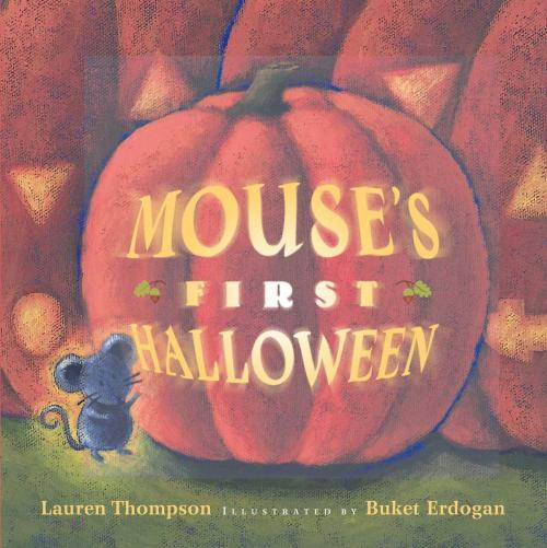 Cover of the book Mouse's First Halloween by Lauren Thompson, Simon & Schuster Books for Young Readers