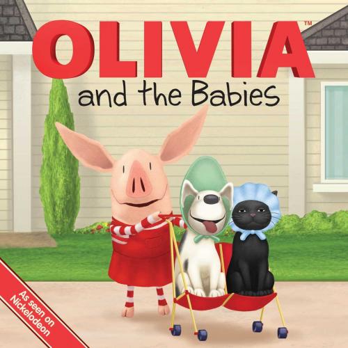 Cover of the book OLIVIA and the Babies by Jodie Shepherd, Simon Spotlight