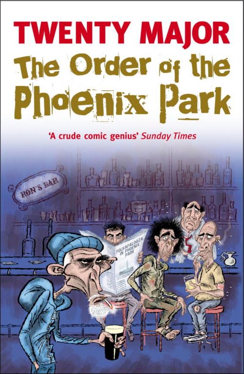 Cover of the book The Order of the Phoenix Park by Twenty Major, Hachette Ireland