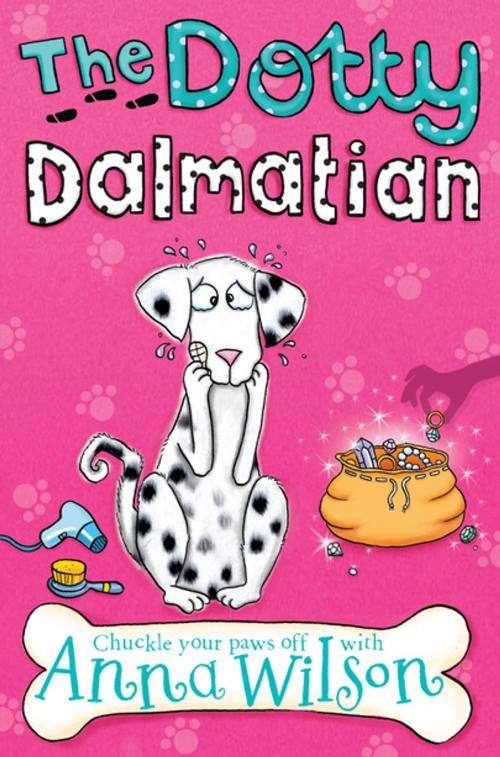 Cover of the book The Dotty Dalmatian by Anna Wilson, Pan Macmillan