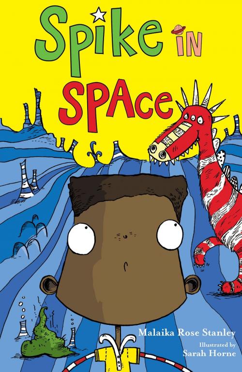 Cover of the book Spike in Space by Malaika Rose Stanley, RHCP