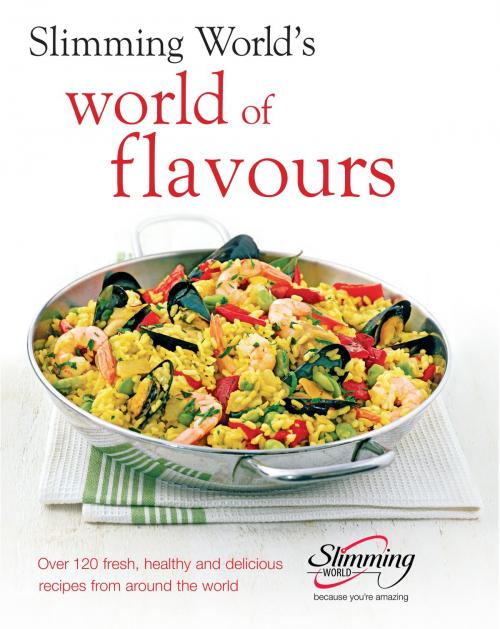 Cover of the book Slimming World: World of Flavours by Slimming World, Ebury Publishing