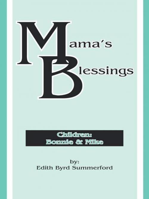 Cover of the book Mama's Blessings by Edith Byrd Summerford, WestBow Press