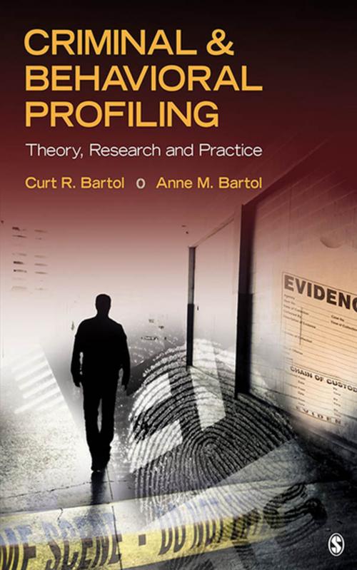 Cover of the book Criminal & Behavioral Profiling by Anne M. Bartol, Curtis R. Bartol, SAGE Publications