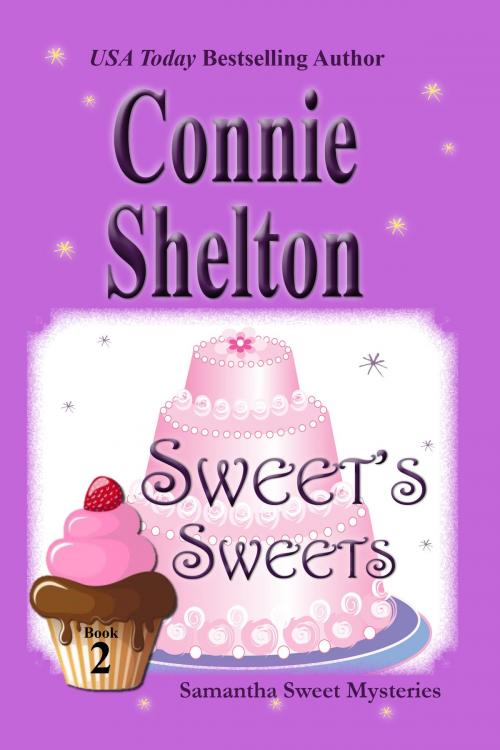 Cover of the book Sweet's Sweets: The Second Samantha Sweet Mystery by Connie Shelton, Secret Staircase Books, an imprint of Columbine Publishing Group