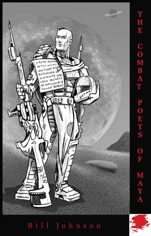 Cover of the book The Combat Poets of Maya by Bill Johnson, Bill Johnson