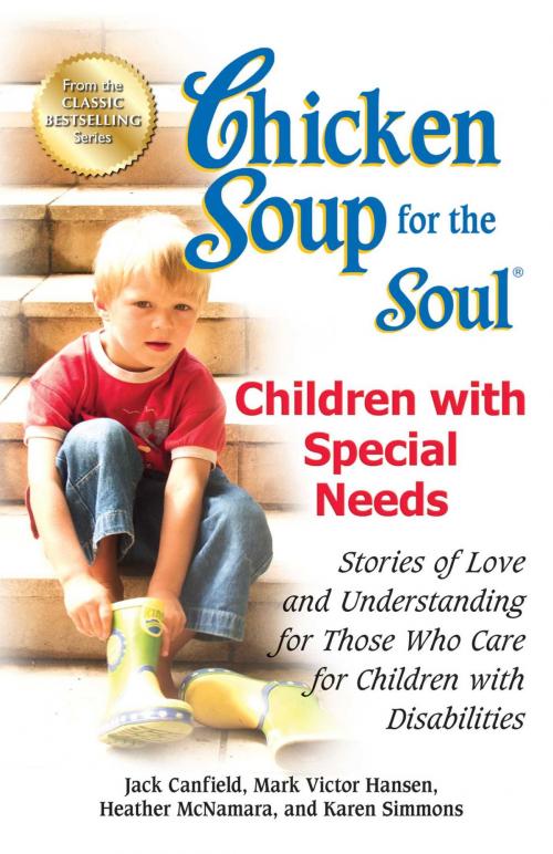 Cover of the book Chicken Soup for the Soul Children with Special Needs by Jack Canfield, Mark Victor Hansen, Chicken Soup for the Soul