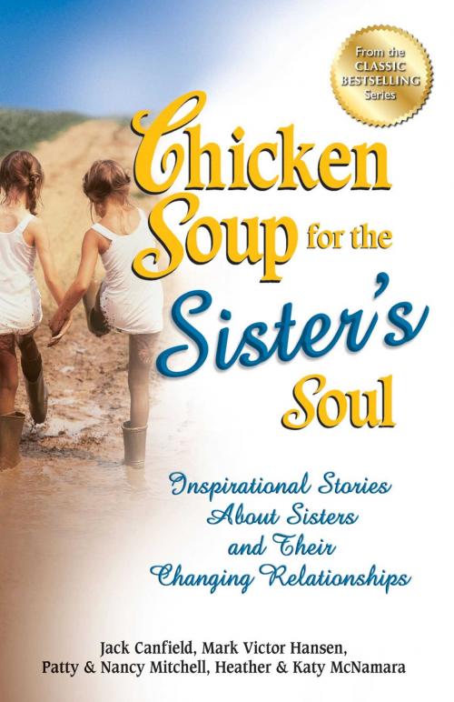 Cover of the book Chicken Soup for the Sister's Soul by Jack Canfield, Mark Victor Hansen, Chicken Soup for the Soul